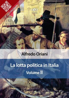 La lotta politica in Italia. Volume II (eBook, ePUB) - Oriani, Alfredo
