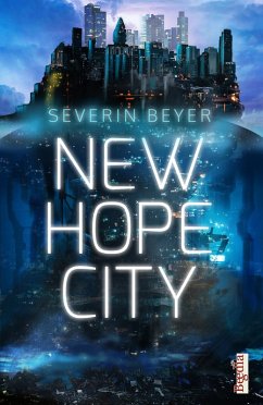 New Hope City (eBook, ePUB) - Beyer, Severin