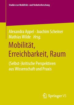 Mobilität, Erreichbarkeit, Raum (eBook, PDF)