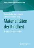 Materialitäten der Kindheit (eBook, PDF)