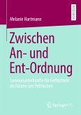Zwischen An- und Ent-Ordnung (eBook, PDF)