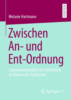 Zwischen An- und Ent-Ordnung (eBook, PDF) - Hartmann, Melanie