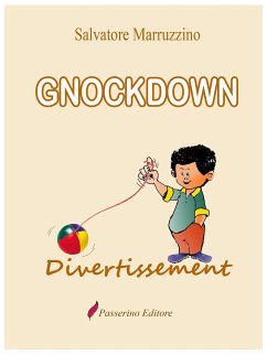 Gnockdown (eBook, ePUB) - Marruzzino, Salvatore