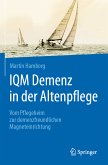 IQM Demenz in der Altenpflege (eBook, PDF)