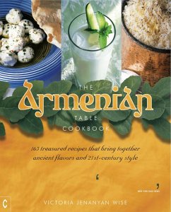 The Armenian Table Cookbook (eBook, ePUB) - Jenanyan Wise, Victoria
