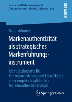 Markenauthentizität als strategisches Markenführungsinstrument (eBook, PDF) - Adomeit, Malte
