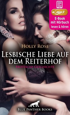 Lesbische Liebe auf dem Reiterhof   Erotische Geschichte (eBook, ePUB) - Rose, Holly
