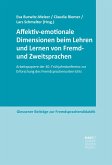 Affektiv-emotionale Dimensionen beim Lehren und Lernen von Fremd- und Zweitsprachen (eBook, PDF)