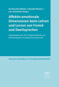 Affektiv-emotionale Dimensionen beim Lehren und Lernen von Fremd- und Zweitsprachen (eBook, PDF)