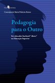 Pedagogia para o outro (eBook, ePUB)