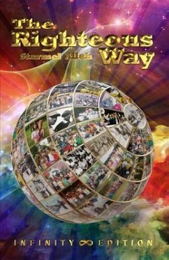 The Righteous Way (Infinity Edition) (eBook, ePUB) - Allah, Starmel