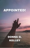 Appointed! (Destiny Series, #5) (eBook, ePUB) Appointed! (Destiny Series, #5) (eBook, ePUB)