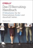 Das IT-Recruiting-Handbuch (eBook, ePUB)