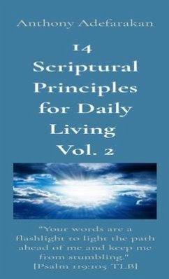 14 Scriptural Principles for Daily Living Vol. 2: 