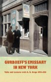 Gurdjieff's Emissary in New York (eBook, ePUB)