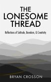 The Lonesome Thread (eBook, ePUB)