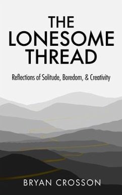 Cover The Lonesome Thread (eBook, ePUB)