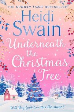 Underneath the Christmas Tree (eBook, ePUB) - Swain, Heidi