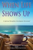When Life Shows Up (eBook, ePUB)