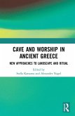 Cave and Worship in Ancient Greece (eBook, ePUB)