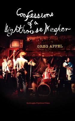 Confessions of a Lighthouse Keeper (eBook, ePUB)