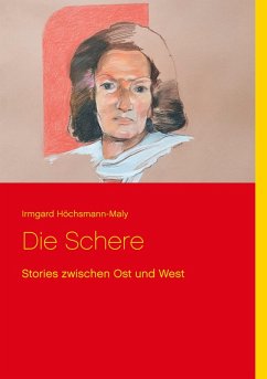 Die Schere (eBook, ePUB) - Höchsmann-Maly, Irmgard