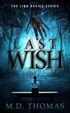 Last Wish (The Linh Davies Series, #1) (eBook, ePUB)
