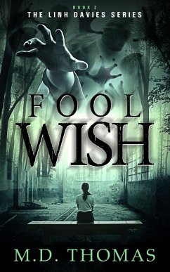 Cover Fool Wish (The Linh Davies Series, #2) (eBook, ePUB)
