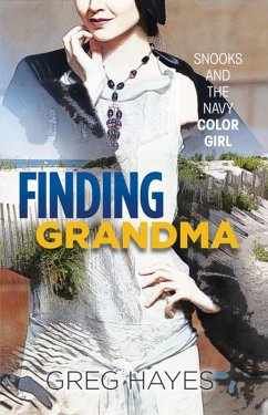 Cover Finding Grandma: Snooks and the Navy Color Girl (eBook, ePUB)