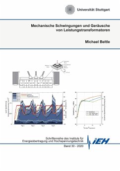 Mechanische Schwingungen und Geräusche von Leistungstransformatoren (eBook, PDF) - Beltle, Michael