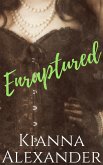 Enraptured (The Passionate Protectors, #3) (eBook, ePUB)