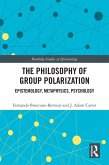 The Philosophy of Group Polarization (eBook, ePUB)