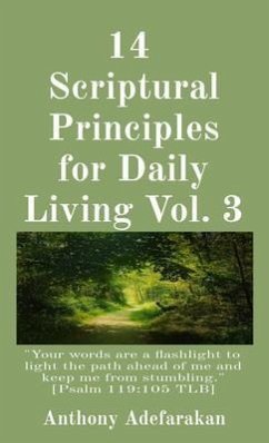 14 Scriptural Principles for Daily Living Vol. 3: 