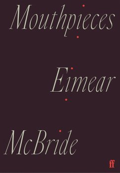 Mouthpieces (eBook, ePUB) - Mcbride, Eimear