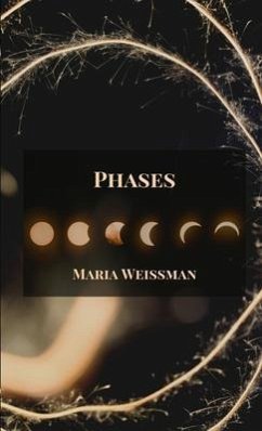 Phases (eBook, ePUB) - Weissman, Maria