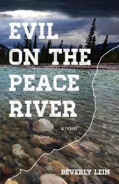 Evil on the Peace River (eBook, ePUB) - Lein, Beverly