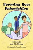 Forming New Friendships (eBook, ePUB)