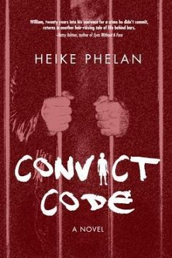 Convict Code (eBook, ePUB) - Phelan, Heike
