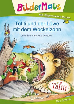 Bildermaus - Tafiti und der Löwe mit dem Wackelzahn (eBook, ePUB) - Boehme, Julia