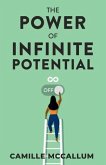 The Power of Infinite Potential (eBook, ePUB)