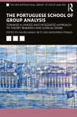 The Portuguese School of Group Analysis (eBook, ePUB)