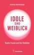 Idole sind weiblich (eBook, ePUB) - Bild 1