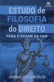 Estudo de Filosofia do Direito para o exame da OAB (eBook, ePUB)