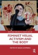 Feminist Visual Activism and the Body... - Bild 1