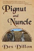 Pignut and Nuncle (eBook, ePUB)