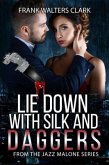 Lie Down with Silk and Daggers (eBook, ePUB)