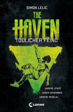 The Haven (Band 3) - Tödlicher Feind (eBook, ePUB) - Lelic, Simon