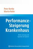 Performance-Steigerung Krankenhaus (eBook, ePUB)