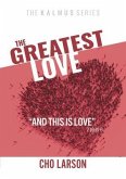 The Greatest Love (eBook, ePUB)