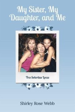Cover My Sister, My Daughter, and Me (eBook, ePUB)